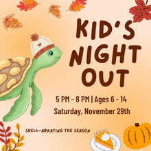 Load image into Gallery viewer, Kids&#39; Night Out