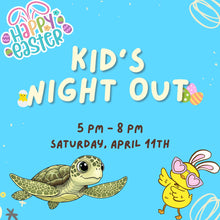 Load image into Gallery viewer, Kids&#39; Night Out
