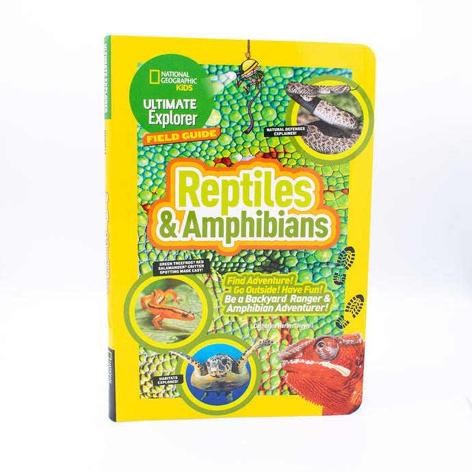 Nat Geo Kids - Ultimate Explorer Field Guide Reptiles & Amphibians