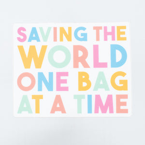 One Bag At A Time Sticker