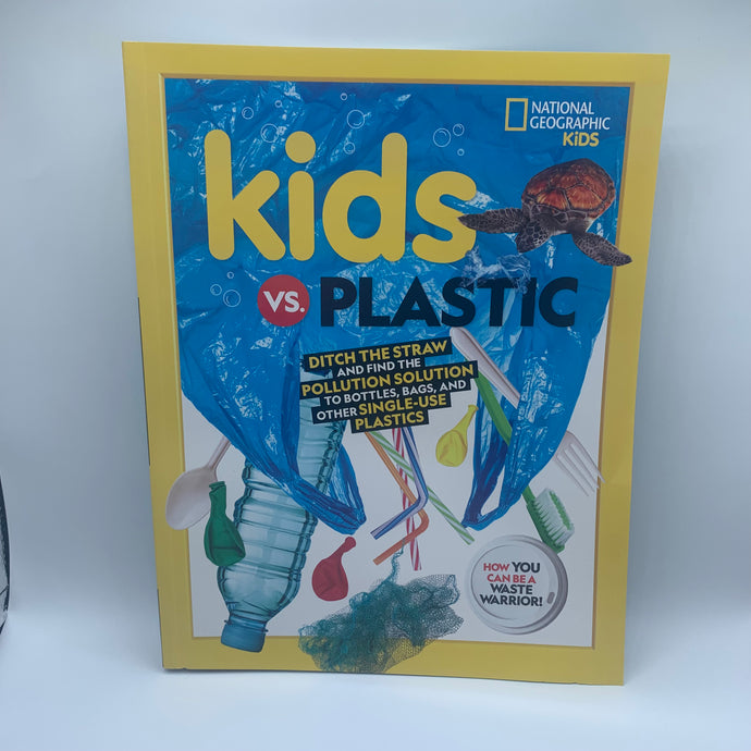 National Geographic - Kids vs Plastic